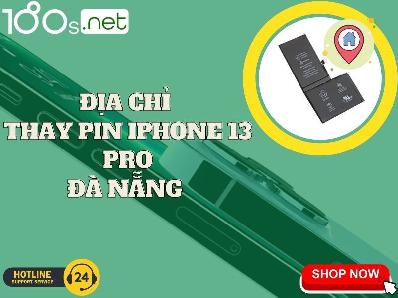 địa chỉ thay pin iphone 13 pro Đà Nẵng 