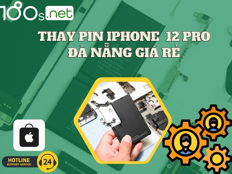  thay pin iphone 12 pro Đà Nẵng giá rẻ