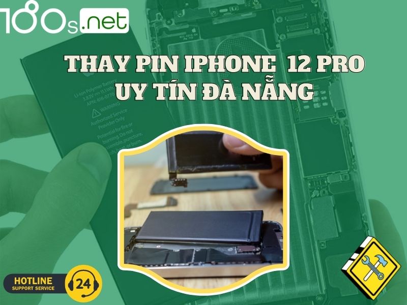  thay pin iphone 12 pro uy tín Đà Nẵng 