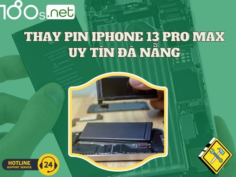 thay pin iphone 13 pro max uy tin Đà Nẵng