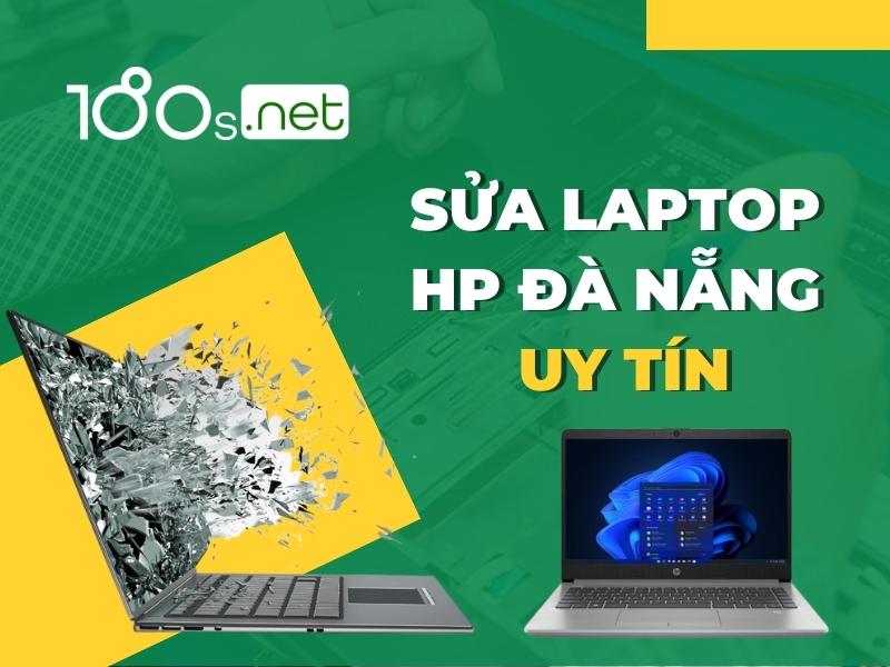Sửa laptop HP Đà Nẵng uy tín