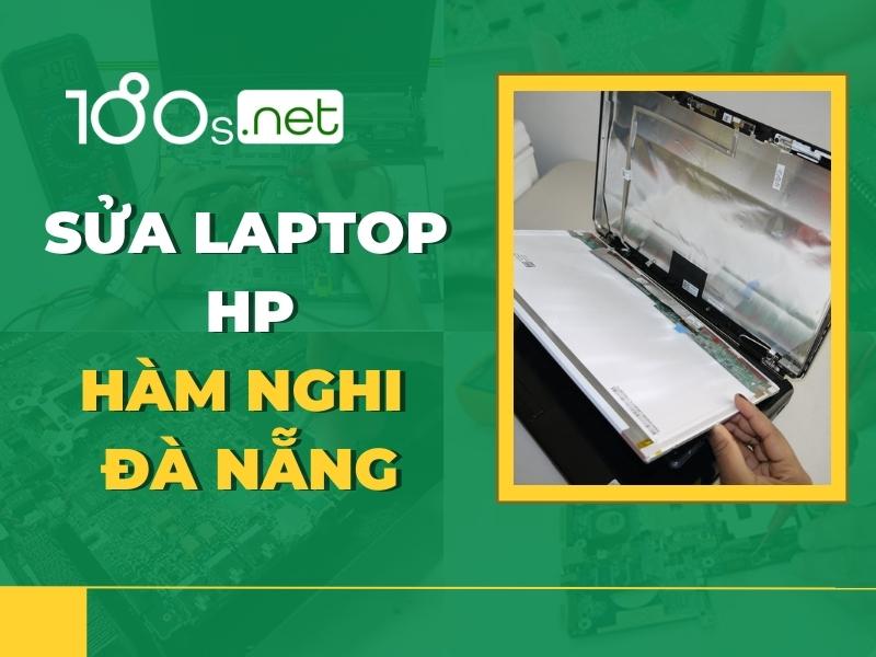 Sửa laptop HP Hàm Nghi Đà Nẵng 