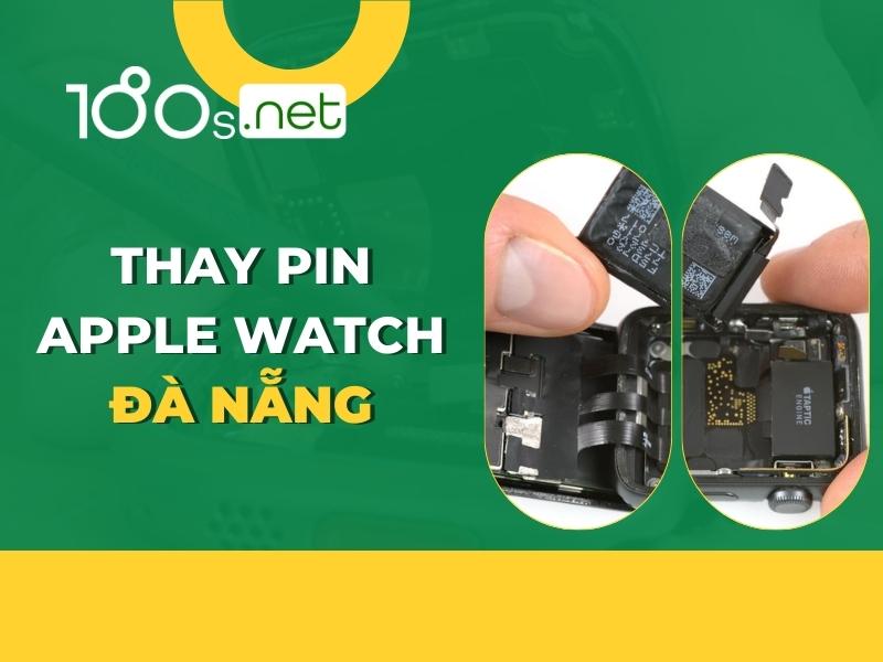 Thay pin Apple Watch Đà Nẵng